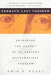 Fermat's Last Theorem: Unlocking the Secret of an Ancient Mathematical Problem