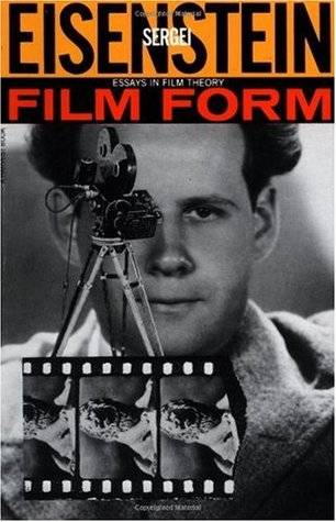 Film Form: Essays in Film Theory