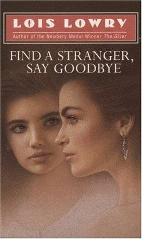 Find a Stranger, Say Goodbye