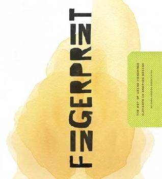 Fingerprint: The Art of Using Hand-Made Elements in Graphic Design