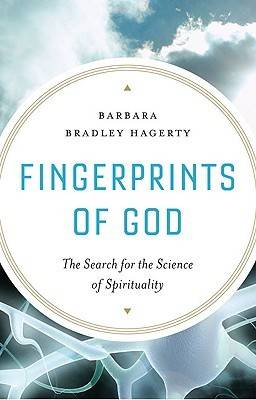 Fingerprints of God: The Search for the Science of Spirituality