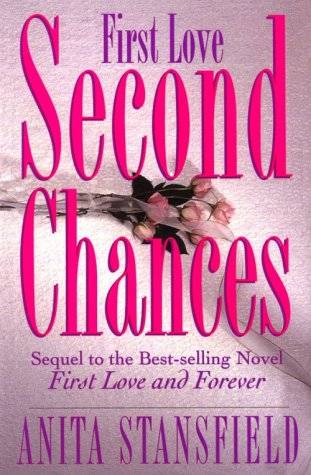 First Love, Second Chances