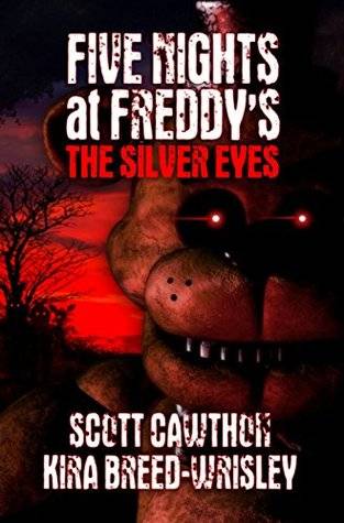 Five Nights at Freddy's: The Silver Eyes