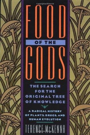 Food of the Gods: The Search for the Original Tree of Knowledge