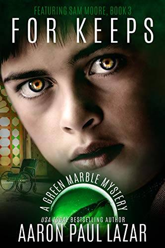 For Keeps: A Green Marble Mystery