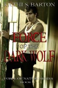 Force of the Dark Wolf