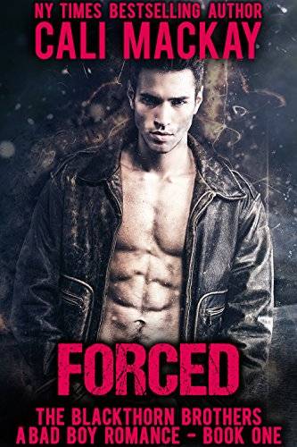 Forced: A Bad Boy Billionaire Romance