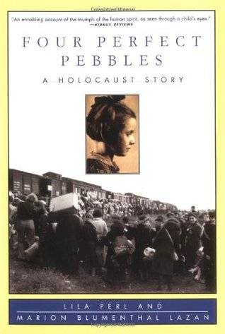 Four Perfect Pebbles: A Holocaust Story