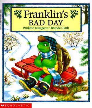 Franklin's Bad Day