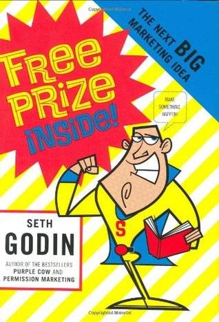 Free Prize Inside: The Next Big Marketing Idea