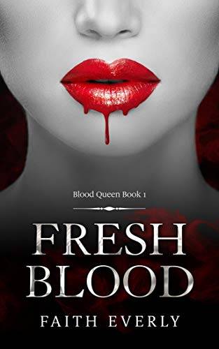 Fresh Blood: A Paranormal Tale