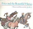 Fritz and the Beautiful Horses