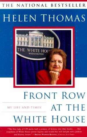 Front Row at the White House: My Life and Times