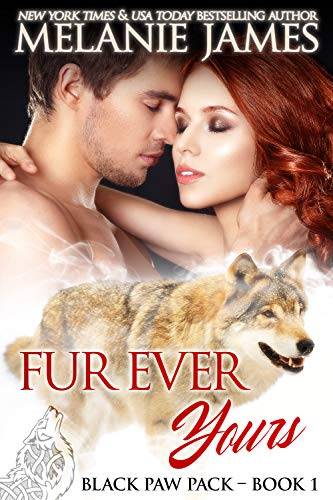 Fur Ever Yours: A Paranormal Shifter Romance