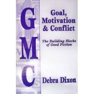 GMC: Goal, Motivation and Conflict: The Building Blocks of Good Fiction