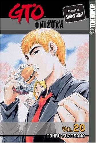 GTO: Great Teacher Onizuka, Vol. 20