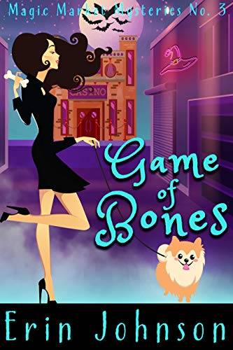 Game of Bones: A Cozy Witch Mystery