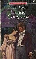 Gentle Conquest