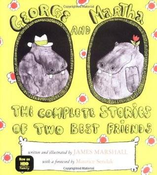 George and Martha: The Complete Stories of Two Best Friends