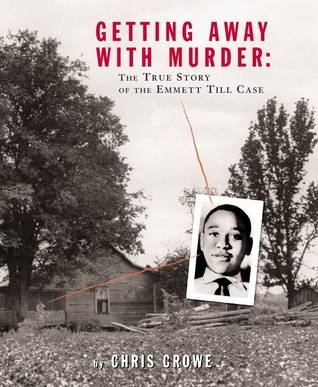 Getting Away with Murder: The True Story of the Emmett Till Case