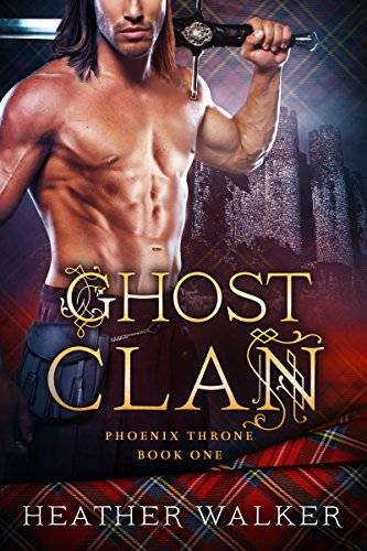 Ghost Clan: A Scottish Highlander Time Travel Romance