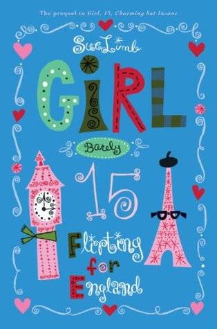 Girl, Barely 15: Flirting for England