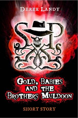 Gold, Babies and the Brothers Muldoon