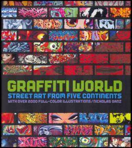 Graffiti World: Street Art from Five Continents