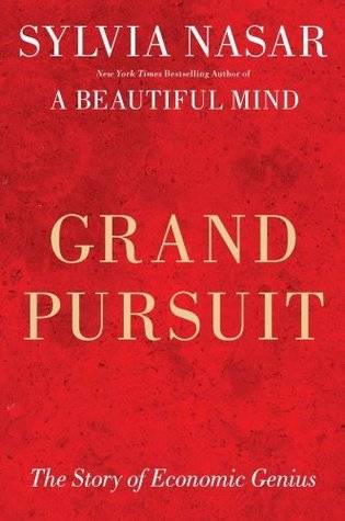 Grand Pursuit: A History of Economic Genius