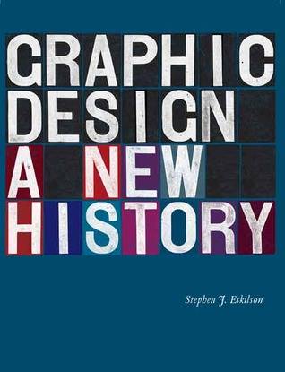 Graphic Design: A New History