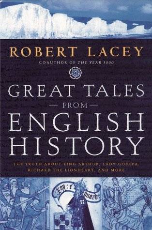 Great Tales from English History, Vol 1