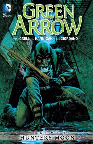 Green Arrow, Vol. 1: Hunters Moon