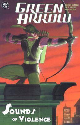 Green Arrow, Vol. 2: Sounds of Violence