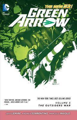 Green Arrow, Volume 5: The Outsiders War