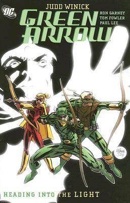 Green Arrow, Volume 7: Heading Into the Light