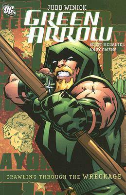 Green Arrow, Volume 8: Crawling from the Wreckage