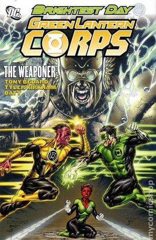 Green Lantern Corps, Volume 8: The Weaponer