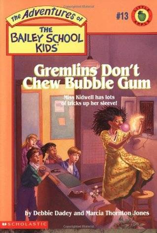 Gremlins Don't Chew Bubble Gum