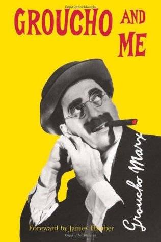 Groucho and Me