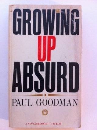 Growing Up Absurd