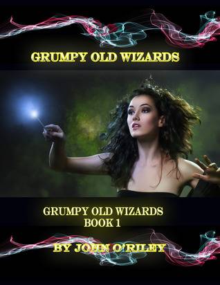 Grumpy Old Wizards