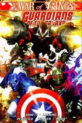 Guardians Of The Galaxy, Volume 2: War Of Kings, Book 1