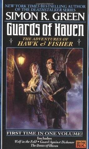 Guards of Haven: The Adventures of Hawk and Fisher