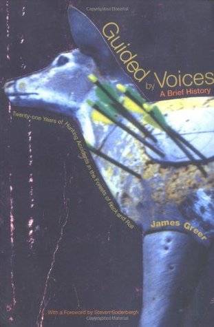 Guided by Voices: A Brief History: Twenty-One Years of Hunting Accidents in the Forests of Rock and Roll