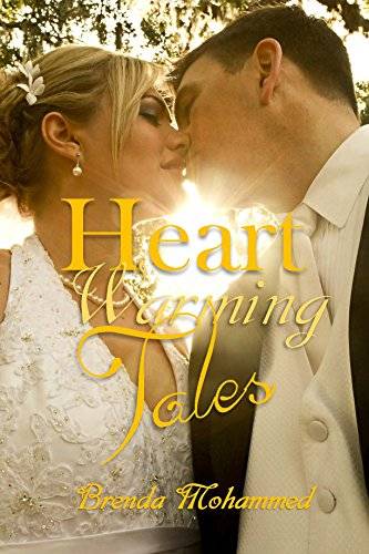 HEART - WARMING TALES: Love, Heartbreak, and Romance