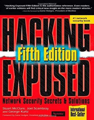 Hacking Exposed: Network Security Secrets & Solutions, Fifth Edition