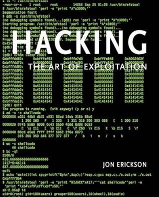 Hacking: The Art of Exploitation