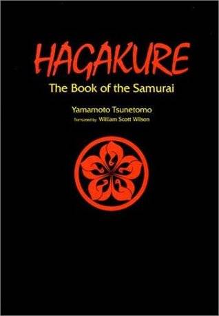 Hagakure: The Book of the Samurai