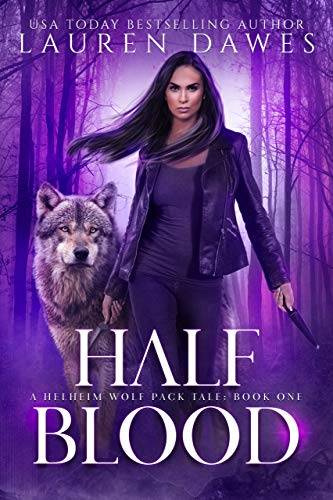 Half Blood: A Helheim Wolf Pack Tale