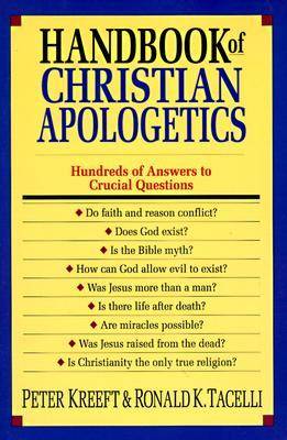 Handbook of Christian Apologetics